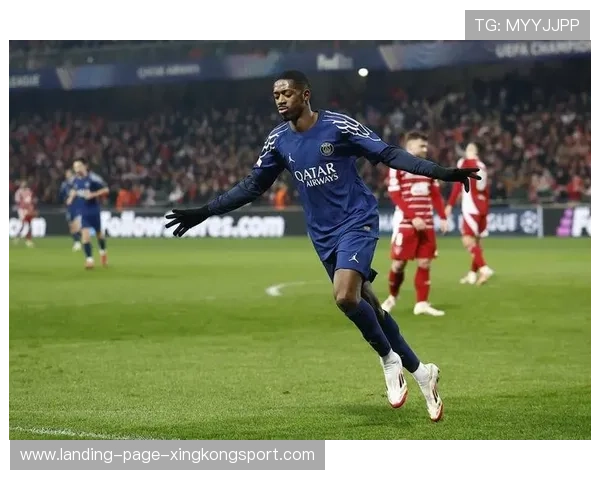 登贝莱成为巴黎最可靠终结点